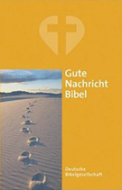 Buchcover Die Bibel (Version: Gute Nachricht)
