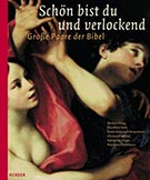 Buchcover Herbert Haag, Katharina Elliger, Marianne Grohmann: Schön bist du und verlockend. Große Paare der Bibel