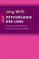 Buchcover Jürg Willi: Psychologie der Liebe: Persönliche Entwicklung durch Partnerbeziehungen