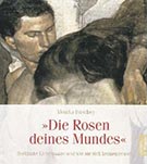 Buchcover Monika Buschey: "Die Rosen deines Mundes"