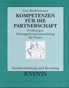 Buchcover Guy Bodenmann: Kompetenzen für die Partnerschaft. Freiburger Stresspräventionstraining für Paare