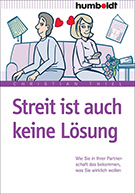 Buchcover Christian Thiel: Streit ist auch keine Lösung: Wie Sie in Ihrer Partnerschaft das bekommen, was Sie wirklich wollen